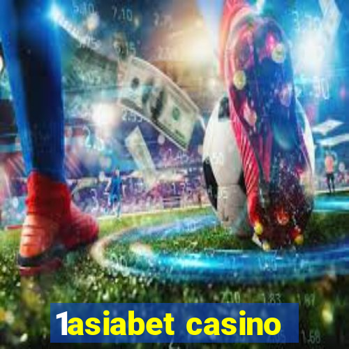 1asiabet casino